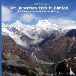Hoyer, Thorsten - Der Snowman Trek in Bhutan