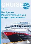 Thauwald, Pia - Hurtigruten: Mit dem Postschiff von Bergen nach Kirkenes
