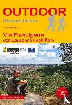 Retterath, Ingrid - Via Francigena von Lausanne nach Rom