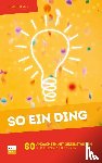 Kühn, Andrea - So ein Ding!