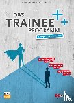  - Das Trainee-Programm