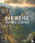Geographic, National - Die Reise deines Lebens