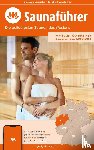 Wiege, Thomas - Westen NRW Saunaführer - Die 60 beliebtesten Saunen für den Westen / für NRW