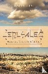 Liebi, Roger - Jerusalem - Hindernis für den Weltfrieden?