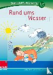 Kramer, Mathias - Werkstatt 3./4. Schuljahr. Rund ums Wasser