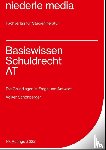 Schönberger, Volker - Basiswissen Schuldrecht AT