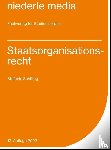Schilling, Stefanie - Staatsorganisationsrecht. Karteikarten