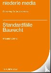 Schmidt, Manuela - Standardfälle Baurecht