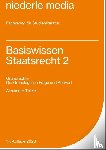 Thiele, Alexander - Basiswissen Staatsrecht 2