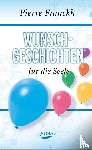Franckh, Pierre - Wunschgeschichten für die Seele