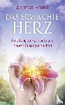 Beutel, Andreas - Das erwachte Herz