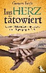 Boyle, Gregory - Ins Herz tätowiert