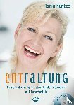 Kuntze, Tanja - Entfaltung