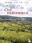 Riedel, Gerd-Rainer - Streifzüge durch das Osterzgebirge