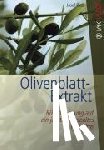 Pies, Josef - Olivenblatt-Extrakt