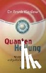 Kinslow, Frank - Quantenheilung