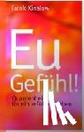 Kinslow, Frank - Eu-Gefühl!