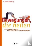 Blomberg, Harald - Bewegungen, die heilen