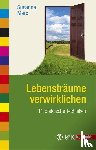 Marx, Susanne - Lebensträume verwirklichen