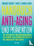 Schmitt-Homm, Rüdiger, Homm, Simone - Handbuch Anti-Aging und Prävention