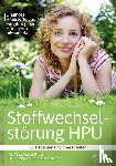 Ritter, Tina Maria, Baumeister-Jesch, Liutgard - Stoffwechselstörung HPU