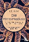Know, Lee - Die Mito-Medizin