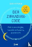 Panda, Satchidananda - Der Zirkadian-Code