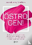 Bluming, Avrum, Tavris, Carol - Östrogen!