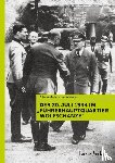 Neumärker, Uwe, Tuchel, Johannes - Der 20. Juli 1944 im "Führerhauptquartier Wolfschanze"