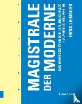 Leinauer, Irma - Magistrale der Moderne