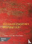 Uhlig, Bettina, Lieber, Gabriele, Pieper, Irene - Erzählen zwischen Bild und Text
