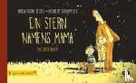 Fessel, Karen-Susan - Ein Stern namens Mama