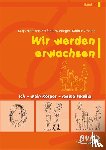 Niemann, Katja, Wieringer, Stefanie, Zindler, Kathrin - Wir werden erwachsen Band 1