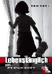 Tophofen, Sabrina - Lebenslänglich