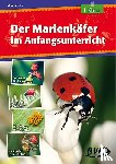 Zindler, Kathrin - Der Marienkäfer im Anfangsunterricht