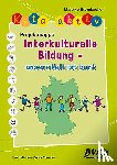 Brombacher, Mareike - Kita aktiv Projektmappe Interkulturelle Bildung - unsere Welt ist bunt