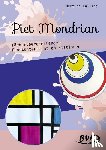 Külling, Martina - Piet Mondrian - fächerübergreifender Kunstunterricht an Stationen