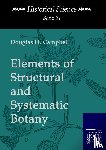 Campbell, Douglas H - Elements of Structural and Systematic Botany