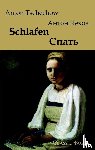 Tschechow, A P - Schlafen/