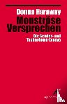 Haraway, Donna - Monströse Versprechen