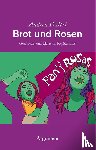 D'Atri, Andrea - Brot und Rosen