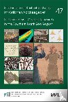  - Siedlungs- und Küstenforschung im südlichen Nordseegebiet 47. Neue Forschungen zur Landwirtschaft, Bestattungskultur und Textilproduktion im Küstenraum der Nordsee sowie zur Marinegeschichte