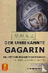 Kowalski, Gerhard - Der unbekannte Gagarin