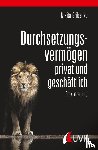 Gribenko, Nikita - Durchsetzungsvermögen - privat und geschäftlich