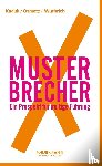 Kaduk, Stefan, Osmetz, Dirk, Wüthrich, Hans A. - MusterbrecherX