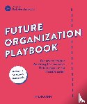 Horse, Dark - Future Organization Playbook