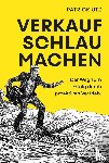 Utz, Patrick - Verkauf. Schlau. Machen.