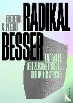 Pferdt, Frederik G. - Radikal besser.