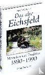 Lückert, Manfred - Das alte Eichsfeld