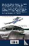 Materna, Horst - Die Geschichte der Henschel Flugzeug-Werke A.G. in Schönefeld bei Berlin 1933 bis 1945